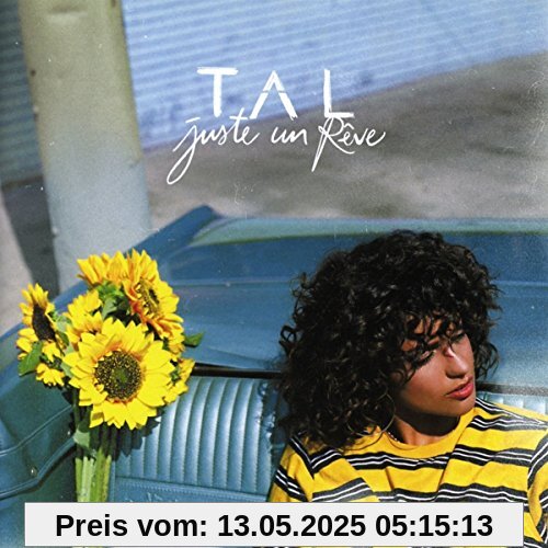 Juste un Rêve von Tal