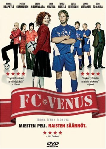 FC Venus (FC Venus. Miesten peli. Naisten säännöt) [DVD] [2005] (Finnish Import) (English Subtitles) von Talent House