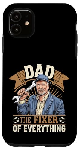 Dad The Fixer Of Everything Pater Craft Handy ------ Hülle für iPhone 11 Dad The Fixer Of Everything Pater Craft Handy ------ Hülle für iPhone 11 von Talentierter Vater-Fixer