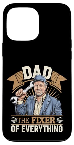 Dad The Fixer Of Everything Pater Craft Handy ------ Hülle für iPhone 13 Pro Max Dad The Fixer Of Everything Pater Craft Handy ------ Hülle für iPhone 13 Pro Max von Talentierter Vater-Fixer