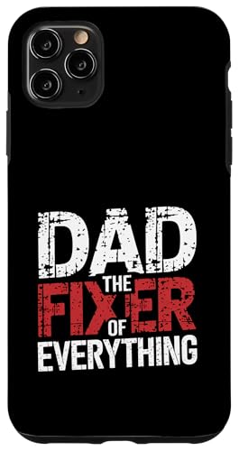 Dad The Fixer Of Everything Vater Craft Handy ---- Hülle für iPhone 11 Pro Max Dad The Fixer Of Everything Vater Craft Handy ---- Hülle für iPhone 11 Pro Max von Talentierter Vater-Fixer