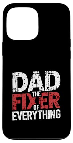 Dad The Fixer Of Everything Vater Craft Handy ---- Hülle für iPhone 13 Pro Max Dad The Fixer Of Everything Vater Craft Handy ---- Hülle für iPhone 13 Pro Max von Talentierter Vater-Fixer