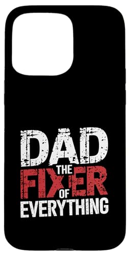 Dad The Fixer Of Everything Vater Craft Handy ---- Hülle für iPhone 15 Pro Max Dad The Fixer Of Everything Vater Craft Handy ---- Hülle für iPhone 15 Pro Max von Talentierter Vater-Fixer