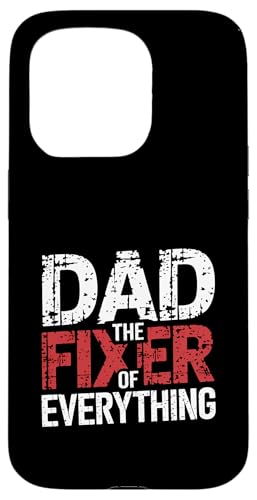 Dad The Fixer Of Everything Vater Craft Handy ---- Hülle für iPhone 15 Pro Dad The Fixer Of Everything Vater Craft Handy ---- Hülle für iPhone 15 Pro von Talentierter Vater-Fixer