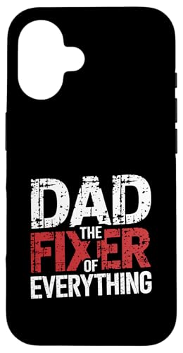 Dad The Fixer Of Everything Vater Craft Handy ---- Hülle für iPhone 16 Dad The Fixer Of Everything Vater Craft Handy ---- Hülle für iPhone 16 von Talentierter Vater-Fixer