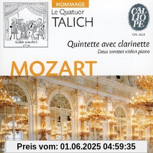 Quintette avec Clarinette KV 581/+ Quintette avec Clarinette KV 581/+ von Talich Quartett