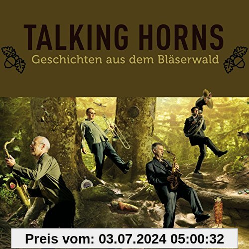 Geschichten aus dem Blserwald von Talking Horns