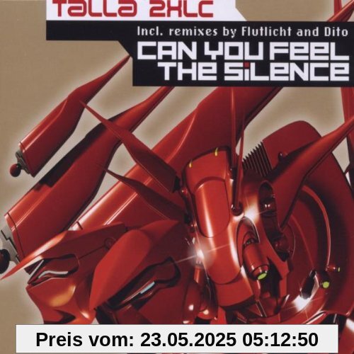 Can You Feel the Silence von Talla 2XLC