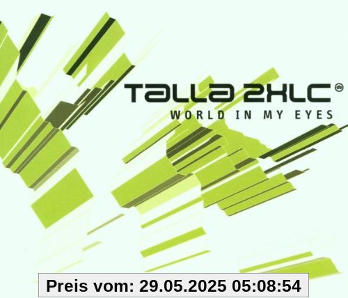 World in My Eyes von Talla 2XLC