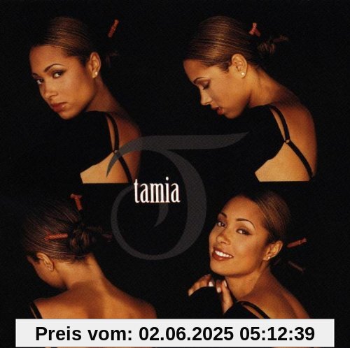 Tamia Tamia von Tamia