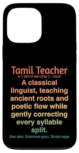 Tamilischer Lehrer Hülle für iPhone 13 Pro Max Tamilischer Lehrer Hülle für iPhone 13 Pro Max von Tamil Teacher Gifts & Tees
