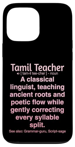 Tamilischer Lehrer Hülle für iPhone 13 Pro Max von Tamil Teacher Gifts & Tees