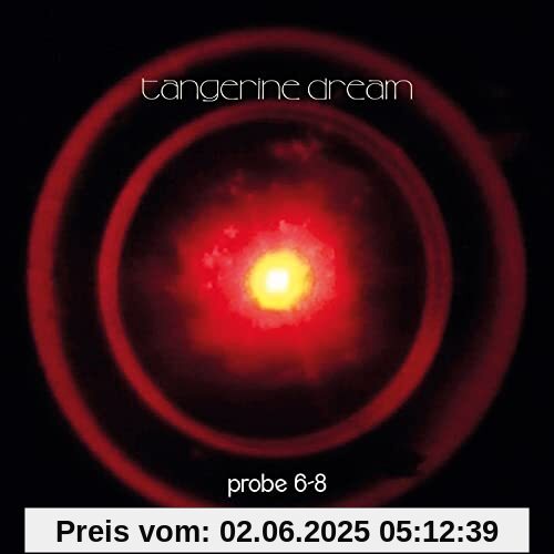 Probe 6-8 (Digipak) von Tangerine Dream