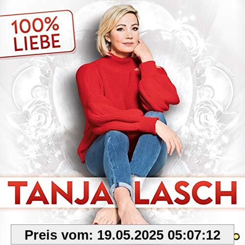 100% Liebe von Tanja Lasch