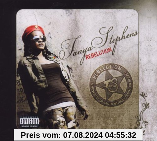 Rebelution von Tanya Stephens