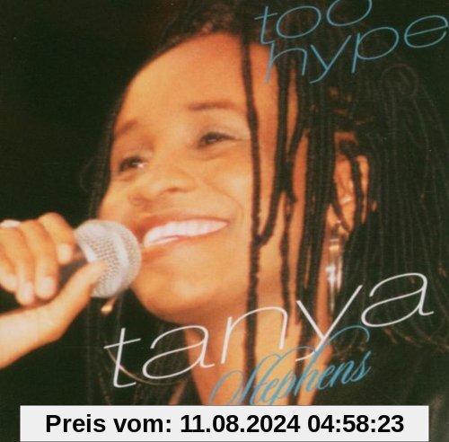 Too Hype von Tanya Stephens