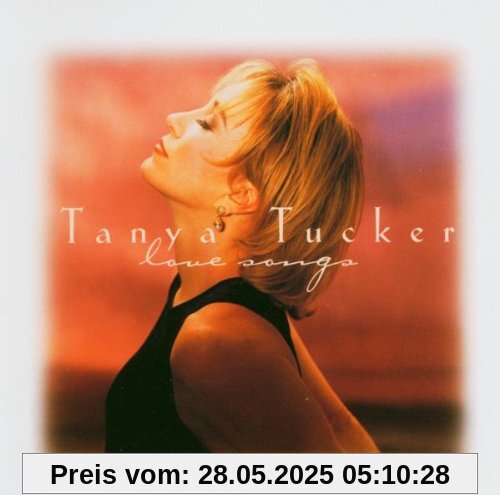 Love Songs von Tanya Tucker