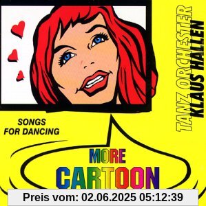 More Cartoon,Songs for Dancing von Tanzorchester Klaus Hallen
