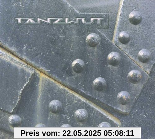 Tanzwut Tanzwut von Tanzwut