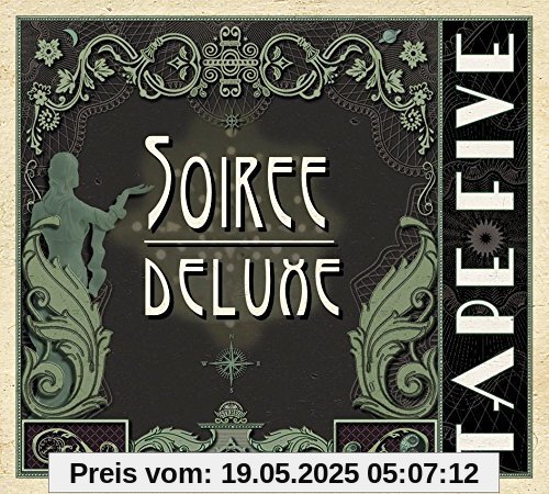 Soiree Deluxe von Tape Five