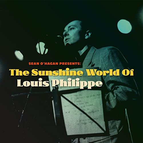 The Sunshine World of Louis Philippe [Vinyl LP] von Tapete Records