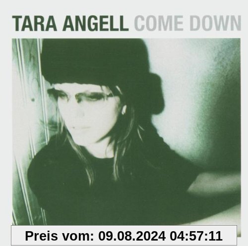 Come Down von Tara Angell