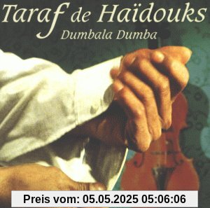 Dumbala Dumba von Taraf de Haidouks