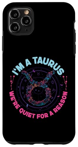 Sternzeichen Stier: Ich bin ein Stier - Wir sind aus einem bestimmten Grund still Hülle für iPhone 11 Pro Max Sternzeichen Stier: Ich bin ein Stier - Wir sind aus einem bestimmten Grund still Hülle für iPhone 11 Pro Max von Taurus Zodiac Sign Designs For Women