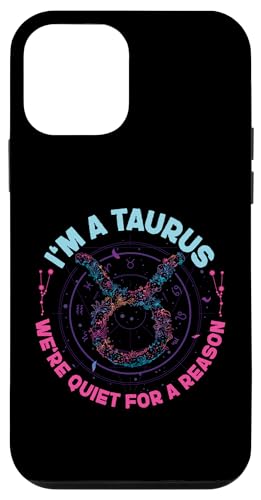 Sternzeichen Stier: Ich bin ein Stier - Wir sind aus einem bestimmten Grund still Hülle für iPhone 12 mini von Taurus Zodiac Sign Designs For Women