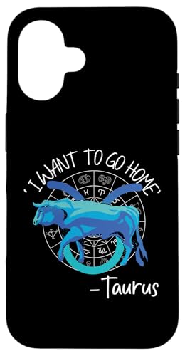 Stier Sternzeichen: "I Want To Go Home" – Stier Hülle für iPhone 16 Stier Sternzeichen: "I Want To Go Home" – Stier Hülle für iPhone 16 von Taurus Zodiac Sign Designs For Women