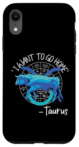 Stier Sternzeichen: "I Want To Go Home" – Stier Hülle für iPhone XR Stier Sternzeichen: "I Want To Go Home" – Stier Hülle für iPhone XR von Taurus Zodiac Sign Designs For Women