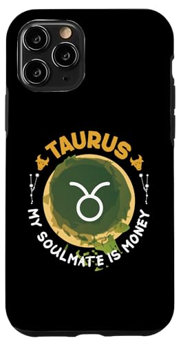 Stier Sternzeichen: Stier - My Soulmate Is Money Hülle für iPhone 11 Pro Stier Sternzeichen: Stier - My Soulmate Is Money Hülle für iPhone 11 Pro von Taurus Zodiac Sign Designs For Women