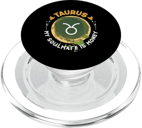 Stier Sternzeichen: Stier - My Soulmate Is Money PopSockets PopGrip für MagSafe Stier Sternzeichen: Stier - My Soulmate Is Money PopSockets PopGrip für MagSafe von Taurus Zodiac Sign Designs For Women