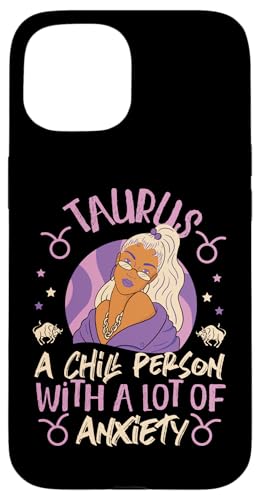 Stier Sternzeichen: Stier – eine kühle Person mit viel Angst Hülle für iPhone 15 Stier Sternzeichen: Stier – eine kühle Person mit viel Angst Hülle für iPhone 15 von Taurus Zodiac Sign Designs For Women