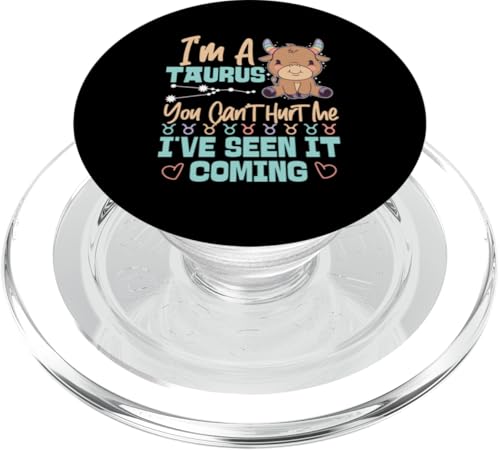 Stier Sternzeichen: You Can't Hurt Me, I've Seen It Coming PopSockets PopGrip für MagSafe Stier Sternzeichen: You Can't Hurt Me, I've Seen It Coming PopSockets PopGrip für MagSafe von Taurus Zodiac Sign Designs For Women