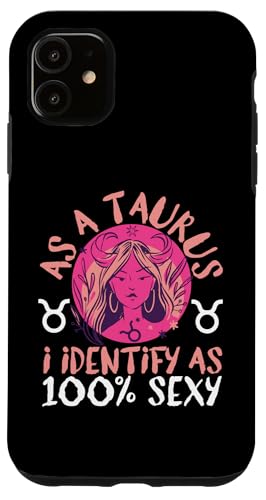 Tierkreiszeichen Stier: Als Stier identifiziere ich als 100% sexy Hülle für iPhone 11 Tierkreiszeichen Stier: Als Stier identifiziere ich als 100% sexy Hülle für iPhone 11 von Taurus Zodiac Sign Designs For Women