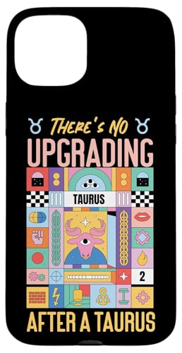 Tierkreiszeichen Stier: Es gibt kein Upgrade nach einem Stier Hülle für iPhone 15 Plus Tierkreiszeichen Stier: Es gibt kein Upgrade nach einem Stier Hülle für iPhone 15 Plus von Taurus Zodiac Sign Designs For Women
