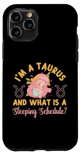 Tierkreiszeichen Stier: Ich bin ein Stier und was ist ein Schlafplan? Hülle für iPhone 11 Pro Tierkreiszeichen Stier: Ich bin ein Stier und was ist ein Schlafplan? Hülle für iPhone 11 Pro von Taurus Zodiac Sign Designs For Women