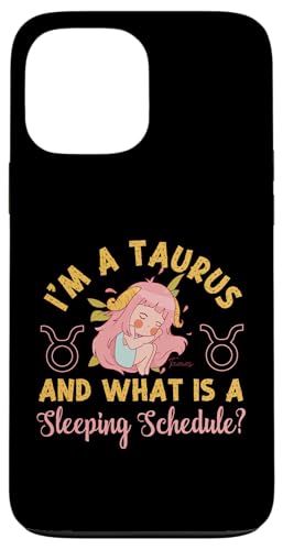 Tierkreiszeichen Stier: Ich bin ein Stier und was ist ein Schlafplan? Hülle für iPhone 13 Pro Max Tierkreiszeichen Stier: Ich bin ein Stier und was ist ein Schlafplan? Hülle für iPhone 13 Pro Max von Taurus Zodiac Sign Designs For Women