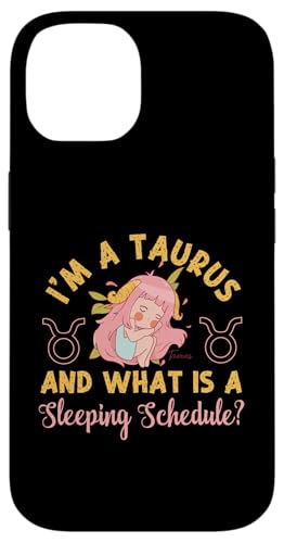 Tierkreiszeichen Stier: Ich bin ein Stier und was ist ein Schlafplan? Hülle für iPhone 14 Tierkreiszeichen Stier: Ich bin ein Stier und was ist ein Schlafplan? Hülle für iPhone 14 von Taurus Zodiac Sign Designs For Women