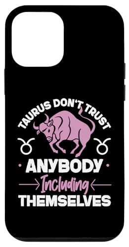 Tierkreiszeichen Stier: Vertrauen Sie niemandem einschließlich sich selbst Hülle für iPhone 12 mini Tierkreiszeichen Stier: Vertrauen Sie niemandem einschließlich sich selbst Hülle für iPhone 12 mini von Taurus Zodiac Sign Designs For Women