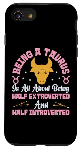 Tierkreiszeichen Stier: halb extrovertiert und halb introvertiert Hülle für iPhone SE (2020) / 7 / 8 von Taurus Zodiac Sign Designs For Women