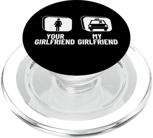 Deine Freundin Meine Freundin Stolze lustige Frauen Taxifahrerin PopSockets PopGrip für MagSafe von Taxi Driver Gifts and Apparel