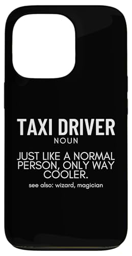 Taxifahrer Definition Lustiger Taxifahrer Hülle für iPhone 13 Pro von Taxi Driver Gifts and Apparel