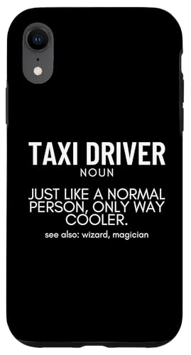 Taxifahrer Definition Lustiger Taxifahrer Hülle für iPhone XR von Taxi Driver Gifts and Apparel