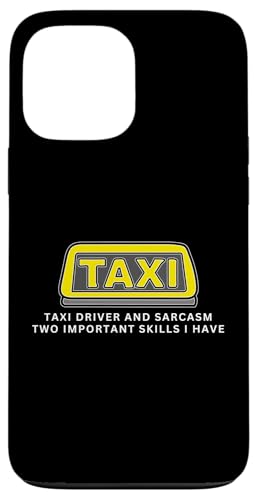 Taxifahrer und Sarkasmus Taxifahren Lustiger Taxifahrer Hülle für iPhone 13 Pro Max Taxifahrer und Sarkasmus Taxifahren Lustiger Taxifahrer Hülle für iPhone 13 Pro Max von Taxi Driver Gifts and Apparel