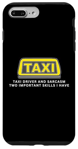 Taxifahrer und Sarkasmus Taxifahren Lustiger Taxifahrer Hülle für iPhone 7 Plus/8 Plus von Taxi Driver Gifts and Apparel