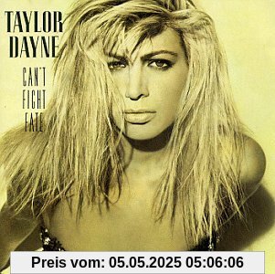 Can't Fight Fate von Taylor Dayne