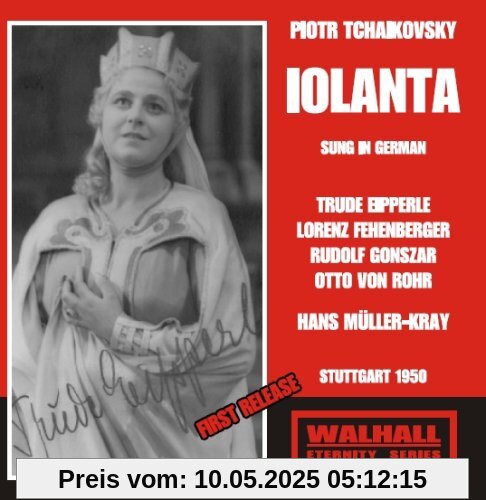 Iolanata (Sung in German): Eipperle-Fehe von Tchaikovsky:Iolanta