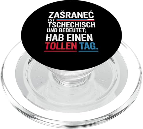 Zasranec Ist Tschechisch Und Bedeutet: Hab Einen Tollen Tag PopSockets PopGrip für MagSafe Zasranec Ist Tschechisch Und Bedeutet: Hab Einen Tollen Tag PopSockets PopGrip für MagSafe von Tchechien Tchechisch Kollege Humor Spaß